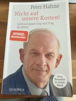 Peter Hahne Nicht auf unsere Kosten Spiegel Bestseller Westerwaldkreis - Stahlhofen Vorschau