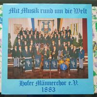 Schallplatte Vinyl Männerchor Hof Saale e.V. 1883 Top erhalten Bayern - Gattendorf Vorschau