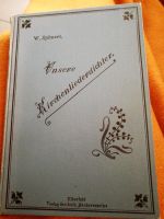 Unsere Kirchenliederdichter 1905  eine Beigabe Bayern - Obernburg Vorschau