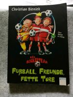 Fußball, Freunde, fette Tore (Taschenbuch) Baden-Württemberg - Simonswald Vorschau