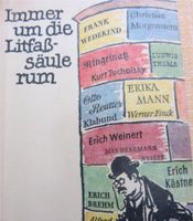 "Immer um die Litfaßsäule rum", Gedichte aus 60 Jahren Kabarett Brandenburg - Mühlenbecker Land Vorschau