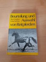 Pferd Pferdeliteratur: Beurteilung und Auswahl von Reitpferden München - Ramersdorf-Perlach Vorschau