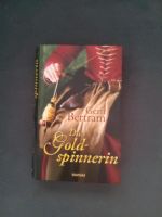 Gerit Bertram Die Goldspinnerin Roman Buch Baden-Württemberg - Wolpertshausen Vorschau