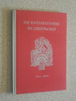 Die Ratsapotheke in Greifswald 1551-2001 Thüringen - Zeulenroda Vorschau