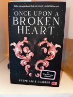 Once Upon a Broken Heart von Stephanie Garber Kreis Ostholstein - Eutin Vorschau