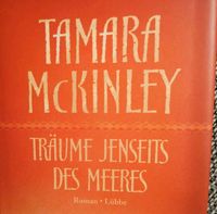 Tamara McKinley - Träume jenseits des Meeres Baden-Württemberg - Spaichingen Vorschau