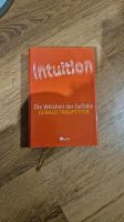 Buch Intuition - Die Weisheit der Gefühle von Gerald Traufetter Schleswig-Holstein - Braak Vorschau