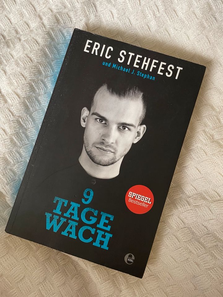 9 Tage wach - Eric Stehfest in Dresden