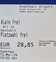 Biete 1x Ticket Alain Frei Obertraubling 12.05.24 Sitzplatz Karte Bayern - Obertraubling Vorschau