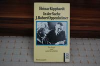 In der Sache J.R.Oppenheimer   Heinar Kipphardt Bayern - Regensburg Vorschau