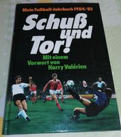 Fußball Jahrbuch 1984/85, Schuß und Tor ! Hessen - Reichelsheim (Odenwald) Vorschau