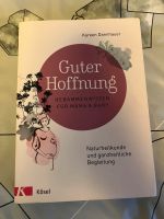 Guter Hoffnung Hebammenwissen Kareen Dannhauer Bayern - Fraunberg Vorschau