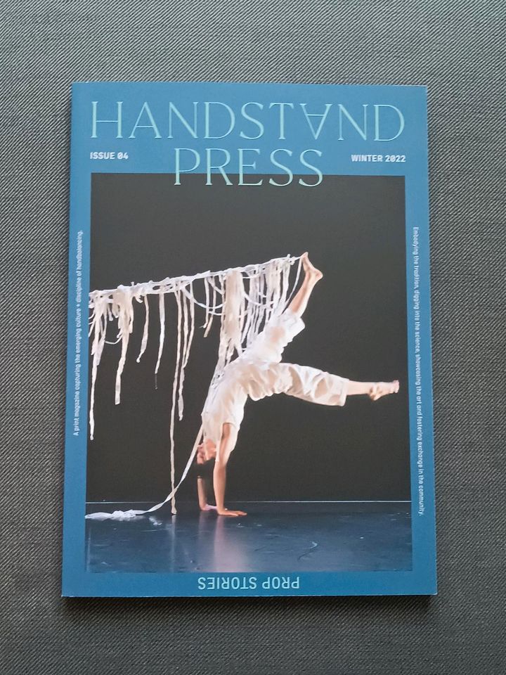 Handstand Press Magazine - Issue 04 - Prop Stories -Winter 2022 in Winnenden