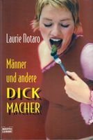 Laurie Nataro: Männer und andere Dickmacher (Roman) Thüringen - Ilmenau Vorschau