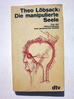 Buch Die manipulierte Seele Hessen - Felsberg Vorschau