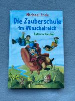 Buch: „Die Zauberschule im Wünschelreich“ von Michael Ende Herzogtum Lauenburg - Wentorf Vorschau