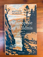 Philosophie der Wildnis (Baptiste Morizot) München - Berg-am-Laim Vorschau