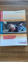 Kinderkrankheiten Buch Rheinland-Pfalz - Dierdorf Vorschau