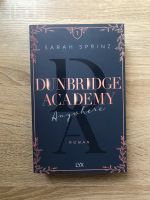 Dunbridge Academy Teil 1 von Sarah Sprinz Bayern - Augsburg Vorschau