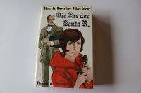 Marie Louise Fischer Die Ehe der Senta R. Rheinland-Pfalz - Miehlen Vorschau