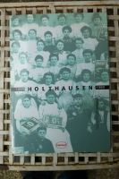 Holthausen 1899-1999- Buch zum 100. Firmenjubiläum von Henkel Düsseldorf - Kaiserswerth Vorschau