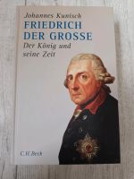 Friedrich der Große von Preußen - Der König und seine Zeit Buch Thüringen - Saalfeld (Saale) Vorschau