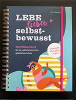 Buch: Lebe lieber selbstbewusst -Iris Warkus NEU Hessen - Dautphetal Vorschau
