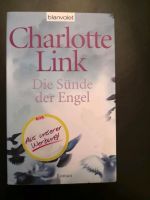 Charlotte Link - Die Sünde der Engel * Roman * Taschenbuch * Nordrhein-Westfalen - Kamp-Lintfort Vorschau