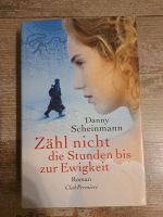 Zähl nicht die Stunden bis zur Ewigkeit Rheinland-Pfalz - Koblenz Vorschau