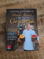 Kochbuch von Alfons Schuhbeck Meine Reise in die Welt der Gewürze Kiel - Hasseldieksdamm Vorschau
