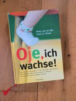 Oje ich wachse! Elternbuch Ratgeber Sachbuch 20 Monate Hardcover Rheinland-Pfalz - Speicher Vorschau