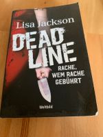 Lisa Jackson „Deadline“ Thriller Taschenbuch Bayern - Neustadt a.d.Donau Vorschau