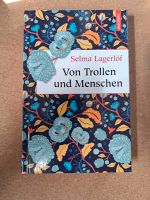 Von Trollen und Menschen, Selma Lagerlöff Baden-Württemberg - Gernsbach Vorschau