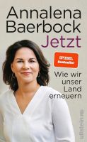 Annalena Baerbock- Jetzt: Wie wir unser Land erneuern Schleswig-Holstein - Kropp Vorschau