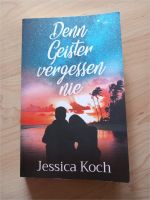 Taschenbuch "Denn Geister vergessen nie" von Jessica Koch Saarbrücken - Malstatt Vorschau