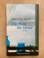 Die Frau im Mond von Milena Agus Köln - Meschenich Vorschau