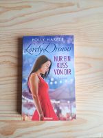 Lovely Dreams polly harper nur ein Kuss von dir Hessen - Fulda Vorschau