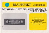 Bedienungsanleitung Blaupunkt Wien Stereo CR Super Arimat Bayern - Traunstein Vorschau