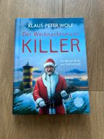 Klaus-Peter Wolf „der Weihnachtsmannkiller“ Hessen - Rüsselsheim Vorschau
