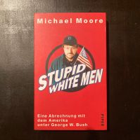 Buch Michael Moore - Stupid White Men München - Untergiesing-Harlaching Vorschau