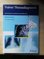 Trainer Thoraxdiagnostik: Johannes Kirchner 2. Auflage Thieme Berlin - Hellersdorf Vorschau