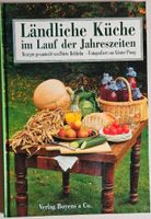 Rezepte: Ländliche Küche im Lauf der Jahreszeiten - Verlag Boyens Herzogtum Lauenburg - Lauenburg Vorschau