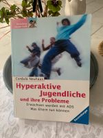 Buch Hyperaktive Jugendliche und ihre Probleme Hessen - Solms Vorschau