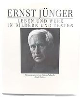 Ernst Jünger - Leben und Werk in Bildern und Texten Bielefeld - Gadderbaum Vorschau