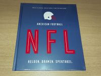 Buch AMERICAN FOOTBALL NFL HELDEN. DRAMEN. SPEKTAKEL * NEU Thüringen - Rudolstadt Vorschau