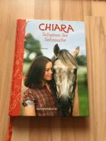 Chiara Schatten der Sehnsucht Band 5 Pferdebuch Mädchenbuch Nordrhein-Westfalen - Hille Vorschau