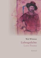 Walt Whitman - Liebesgedichte - Love Poems - Topzustand Essen - Altenessen Vorschau