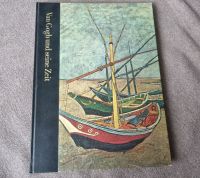 Buch Van Gogh und Seine Zeit, 1853 - 1890 Kunst, Gemälde Niedersachsen - Harsum Vorschau