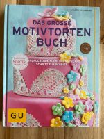Backbuch von GU „Das große Motivtorten Buch“, neu! Hannover - Ricklingen Vorschau