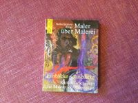 Maler über Maler Einblicke Ausblicke Stefan Szczesny Kunst Buch Rheinland-Pfalz - Gerolsheim Vorschau